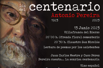 Cartel que anuncia el Día del Centenario de Antonio Pereira. DL