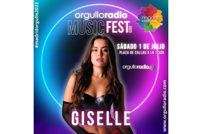 Cartel de la actuación de Giselle en el Music Fest que organiza Orgullo Radio en el Madrid Orgullo 2023. DL