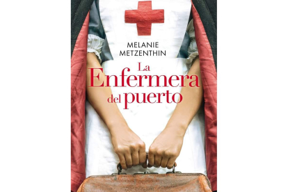 imagen de la portada del libro ‘la enfermera del puerto’ (editorial maeva)