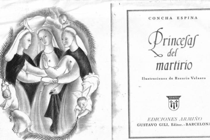Portada del libro de Concha Espina. Foto dedicada a Emilia Rodriguez de Cela, tía de Pilín y Octavia y foto de las urnas con los restos de las mártires.