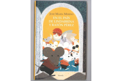Ilustración de Jacobo Muñiz para la portada del libro de Merino ‘En el país de Lindabrina y Ratón Pérez’ (Siruela).