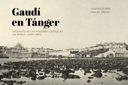 Peig y Arenas son autores de 'Gaudí en Tánger'.