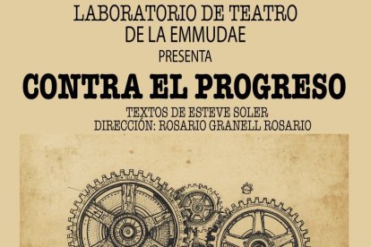'Contra el progreso' es el título de la primera actuación.
