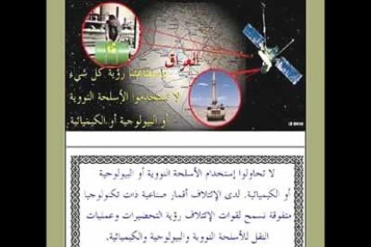 <b>Mensaje:</b> EE.UU advierte a los iraquíes que están siendo minuciosamente controlados y que, por tanto, no deben utilizar armas nucleares, químicas o biológicas