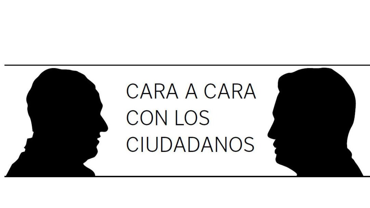 Cara a cara con los ciudadanos