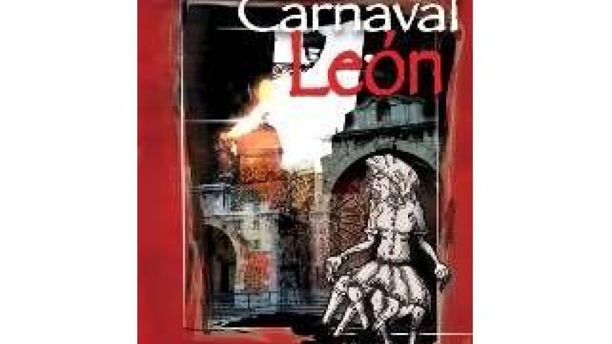 Imagen del cartel de las próximas fiestas de los carnavales en León