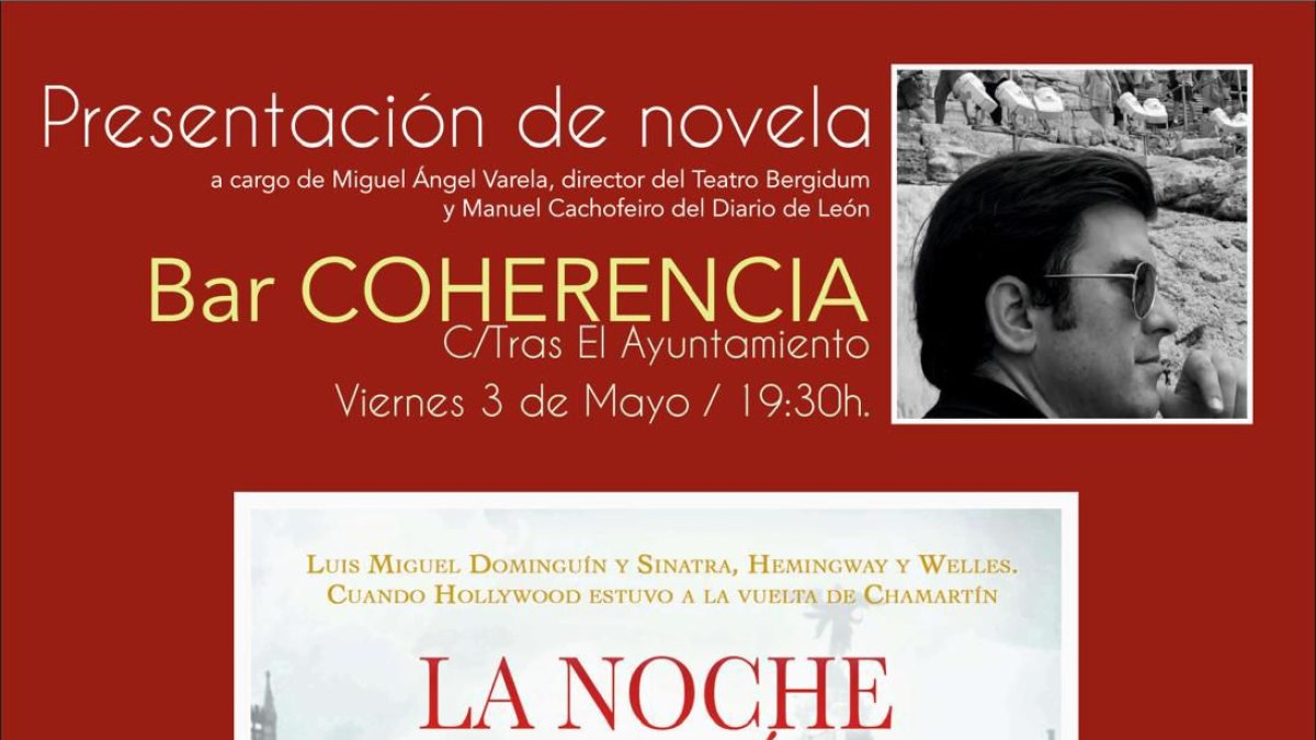Portada del libro y cartel de presentación de la novela en el Coherencia este viernes 3 de mayo a las 19.30 horas.