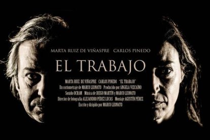 Cartel del cortometraje titulado 'El Trabajo', de un equipo de cine castellano y leonés, que se promociona buscando financiación por crowdfunding