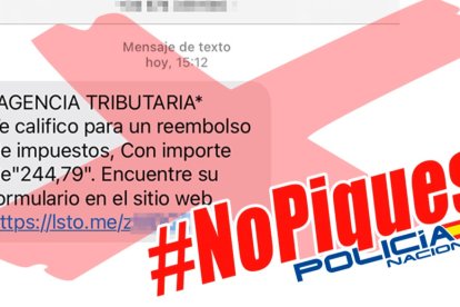 Alerta de la Policía Nacional para que "no piques" ante la estafa de la Renta. DL