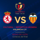 Cultural Leonesa - Valencia: Horario y dónde ver el partido