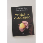 Portada de «Yemas de canónigo», la novela que sirve de hilo conductor. DL