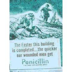 Cartel de la II Guerra Mundial en el que se alaba la penicilina