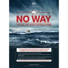 Cartel de la campaña dirigido a los aspirantes a entrar en Australia.