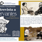 Cartel de la presentación virtual de 'Entrevista a Cervantes'. DL