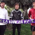 Dani, David y Samuel, primeros fichajes de La Bañeza 2019/20. DL
