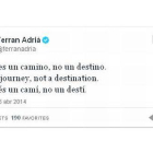 El primer tuit de Ferran Adriá.