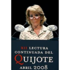Aguirre intervino en la lectura del Quijote en el Círculo de Bellas Artes