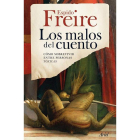 ‘Los malos del cuento’, de Espido Freire.