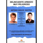 Cartel editado el pasado enero que reclama la captura de Antonio Anglés.