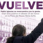 El polémico cartel que anuncia la vuelta a la política de Pablo Iglesias tras su paternidad. DL