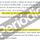 En las diligencias judiciales incluidas en el sumario de una causa derivada del ‘caso Nicolay’ -sobre una grabación a agentes del CNI-, se incluye un informe policial que sostiene que Villarejo tenía como competencia el proceso independentista catalán.