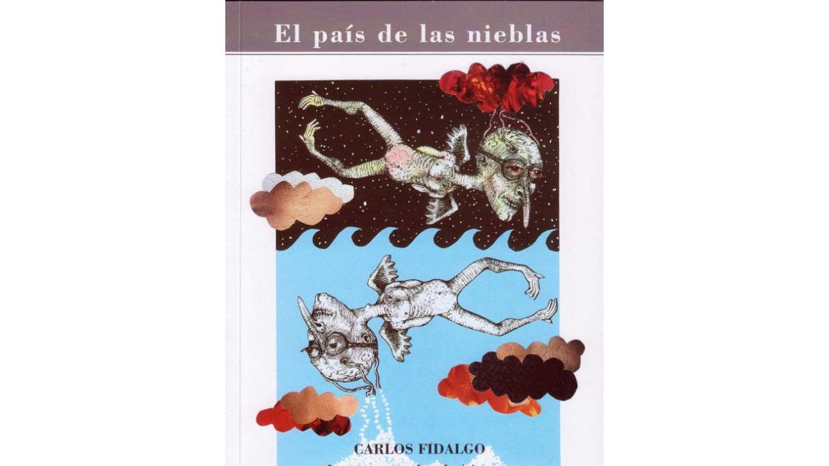 De El país de las nieblas, publicado por el Instituto de Estudios Bercianos en 2005. Relatos de Fidalgo con ilustraciones de Albares.
