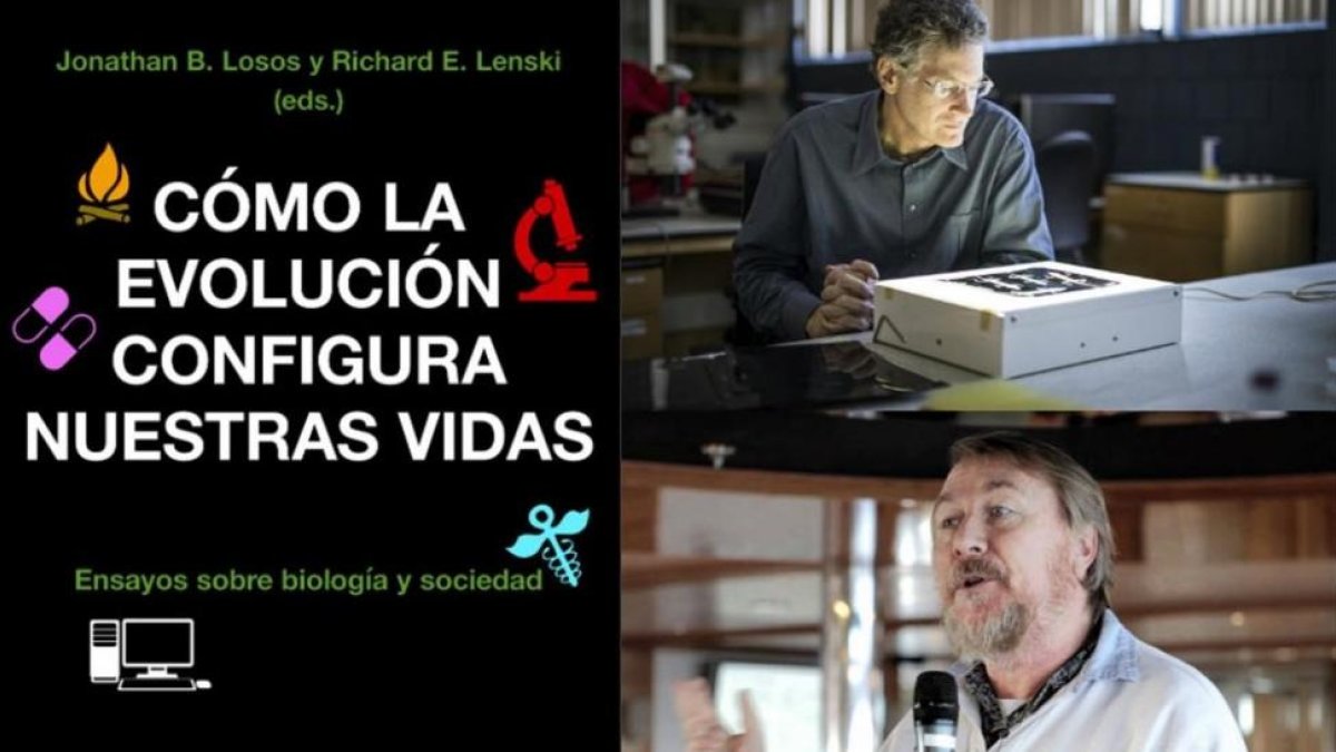 Jonathan B. Losos y Richard E. Lenski, coordinadores de Cómo la evolución configura nuestras vidas. Ensayos sobre biología y sociedad