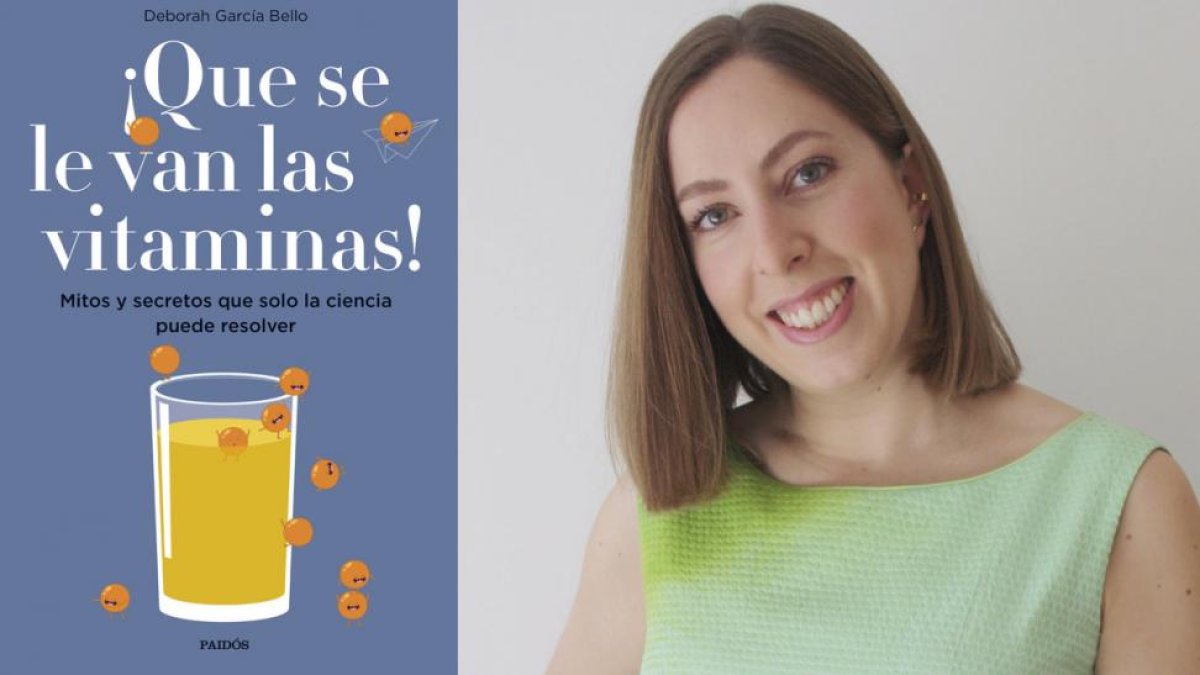 La química e Youtuber Deborah García Bello, autora de ¡Que se van las vitaminas! (Paidós, 2018)