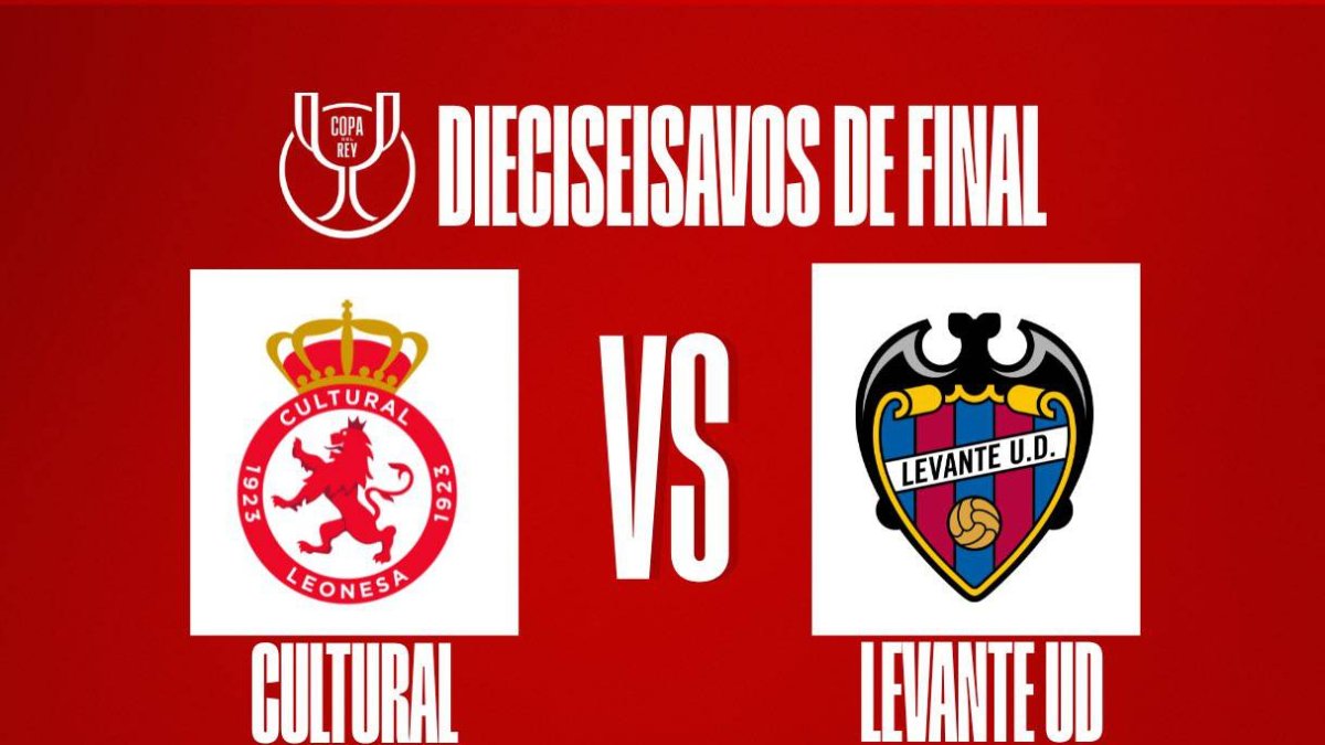 Cultural Leonesa-Levante, cruce de dieciseisavos a partido único en el ...