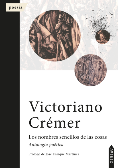 Antología sobre Victoriano Crémer.