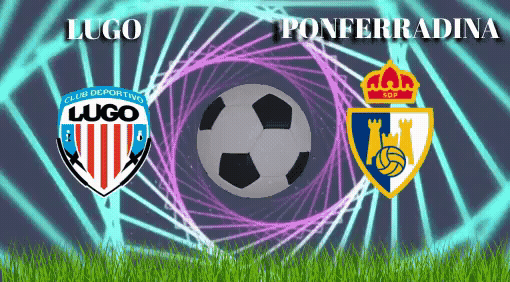 Lugo - Ponferradina